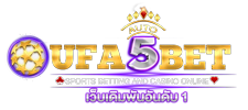UFA5BET เว็บพนันออนไลน์ครบวงจร ฝาก-ถอนออโต้ 2025